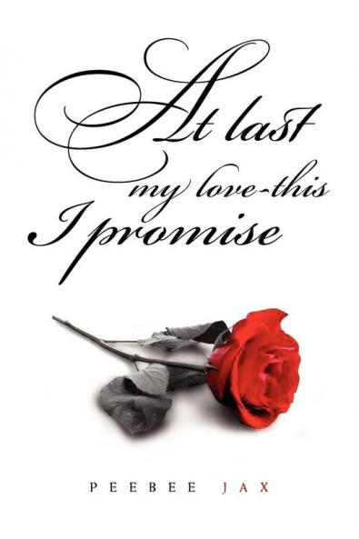 At Last My Love-This I Promise