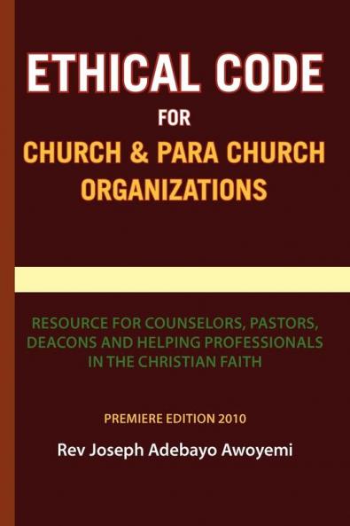 Ethical Code for Church and Para Church Organizations