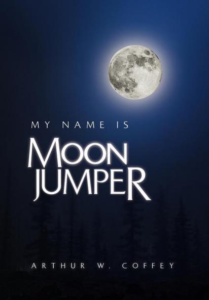 My Name Is Moonjumper