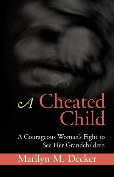 A Cheated Child