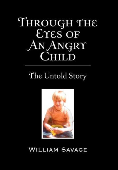 Through the Eyes of an Angry Child