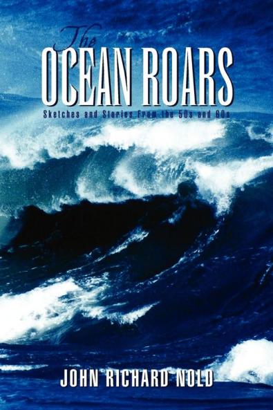 The Ocean Roars