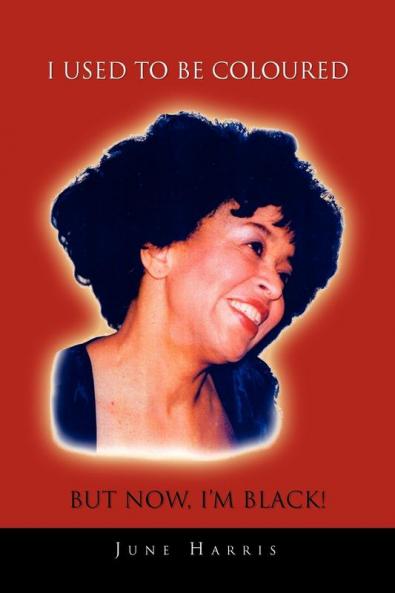 I Used to Be Coloured But Now I'm Black!