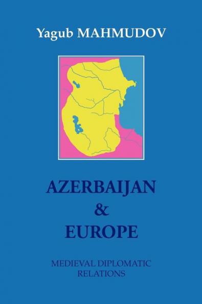 Azerbaijan & Europe