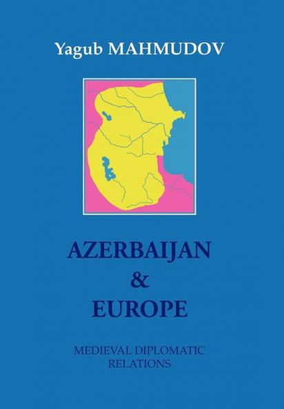 Azerbaijan & Europe