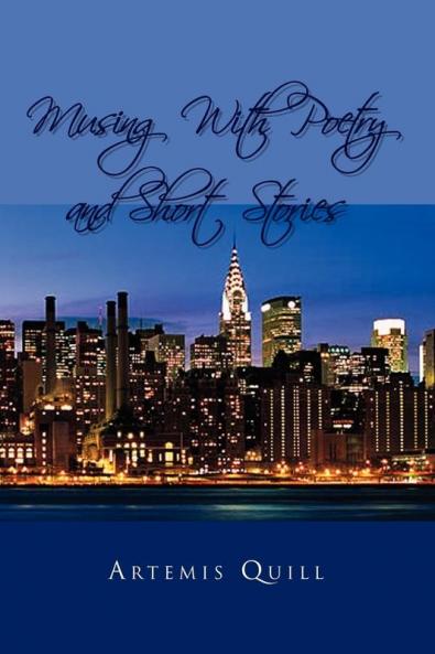 Musing With Poetry and Short Stories