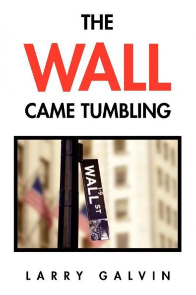 The Wall Came Tumbling