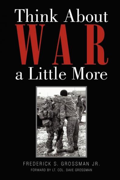 Think about War a Little More