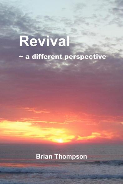 Revival - A Different Perspective