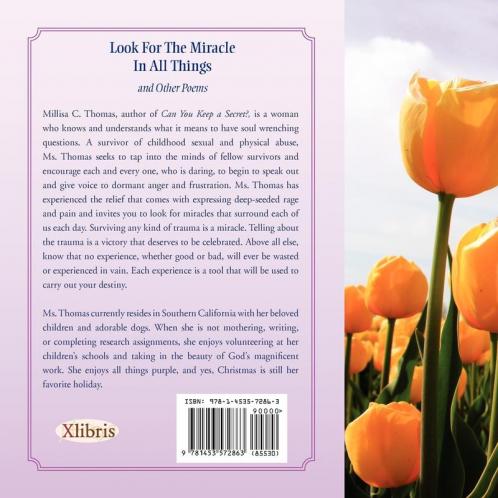 Look For The Miracle In All Things