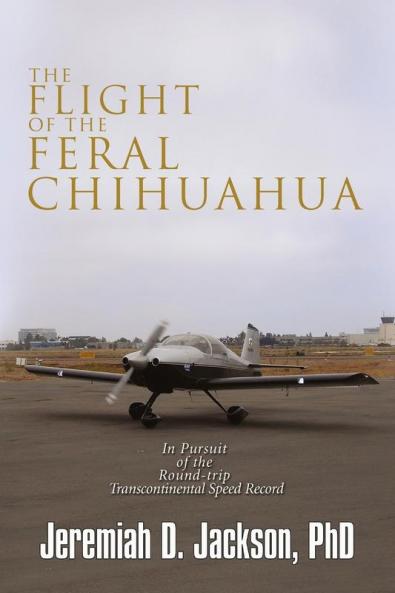The Flight of the Feral Chihuahua