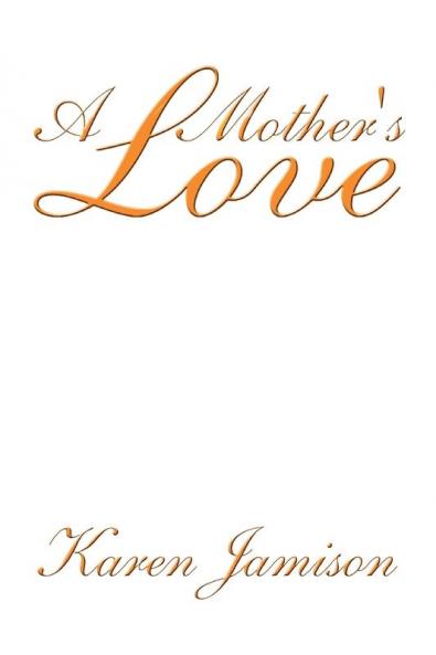 A Mother's Love