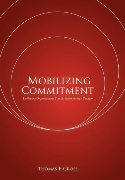 Mobilizing Commitment