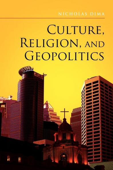Culture Religion and Geopolitics