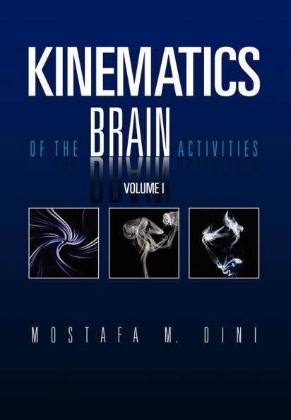 Kinematics Of The Brain Activities