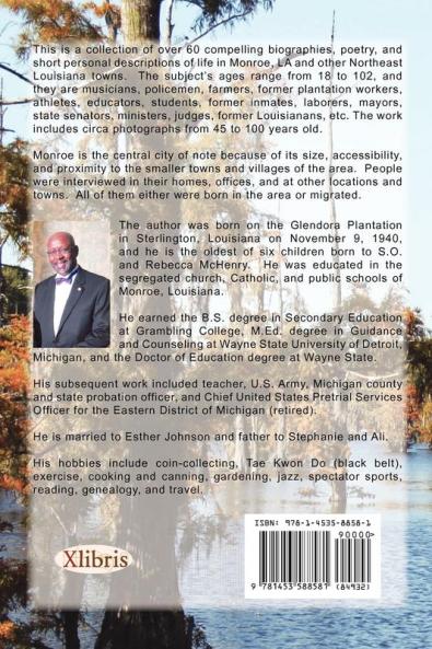 The Indigenous Black People of Monroe Louisiana and the Surrounding Cities Towns and Villages