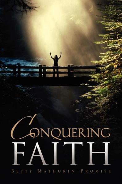 Conquering Faith