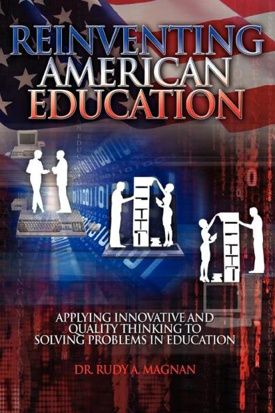 Reinventing American Education