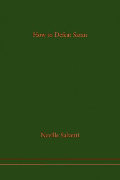 How to Defeat Satan