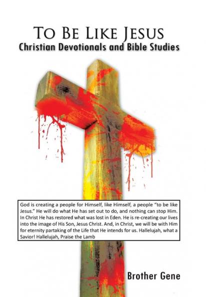To Be Like Jesus