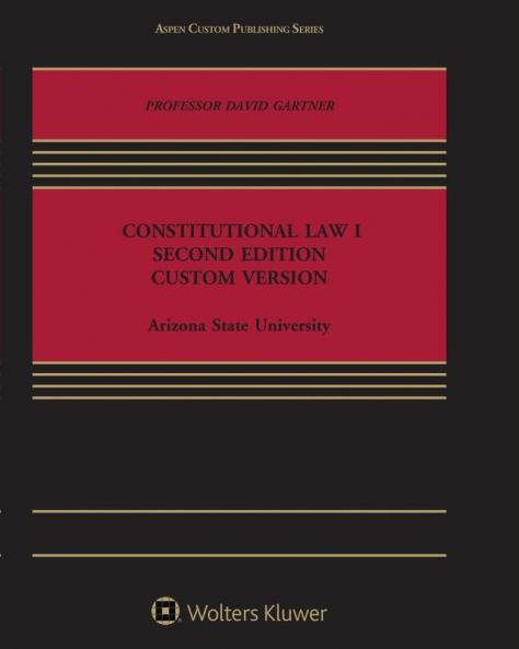 Constitutional Law 1: Second Edition Custom Version
