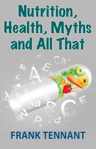 Nutrition Health Myths and All That