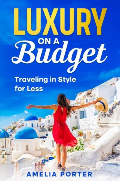Luxury on a Budget
