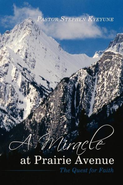 A Miracle at Prairie Avenue