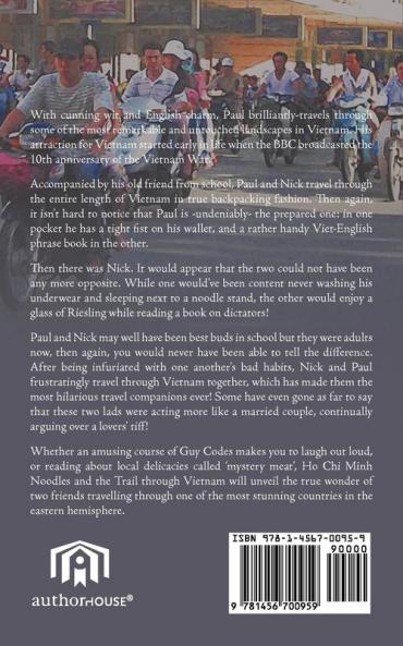 Ho Chi Minh Noodles and the Trail Through Vietnam