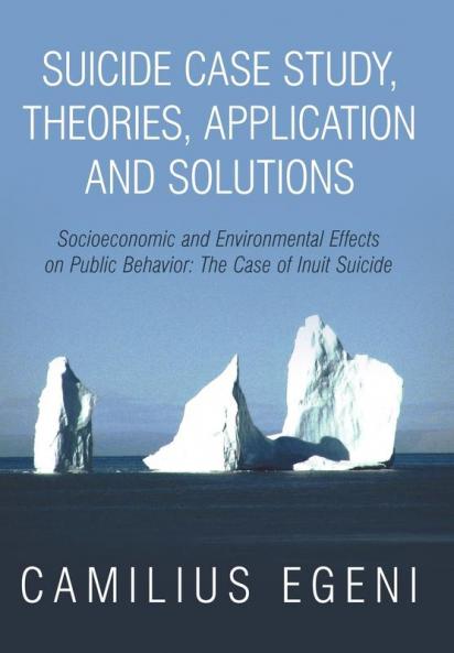 Suicide Case Study Theories Application and Solutions
