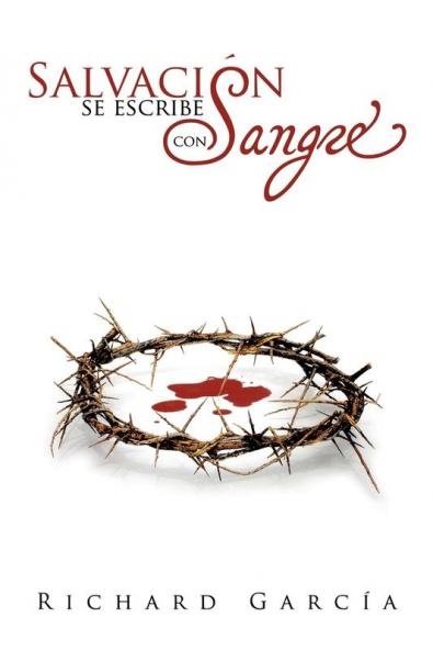 Salvación se escribe con sangre (Spanish Edition)