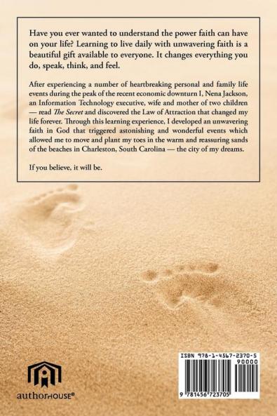 Toes in the Sand: How One Woman Discovered the Gift of Unwavering Faith That Changed Her Life Completely