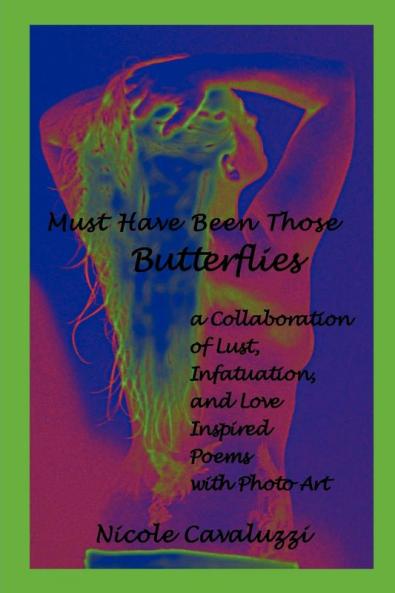 Must Have Been Those Butterflies