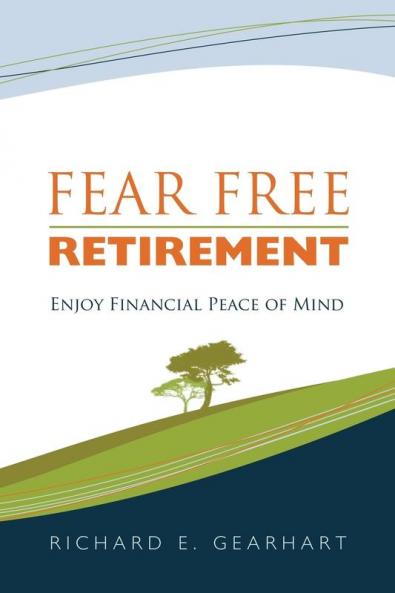 Fear Free Retirement
