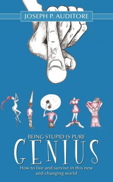 Being Stupid is Pure Genius