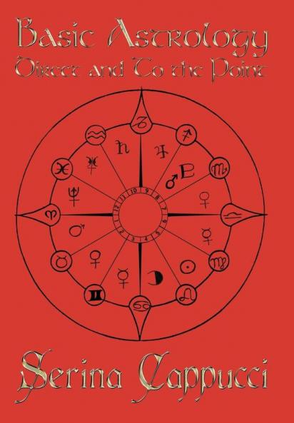 Basic Astrology Direct and to the Point