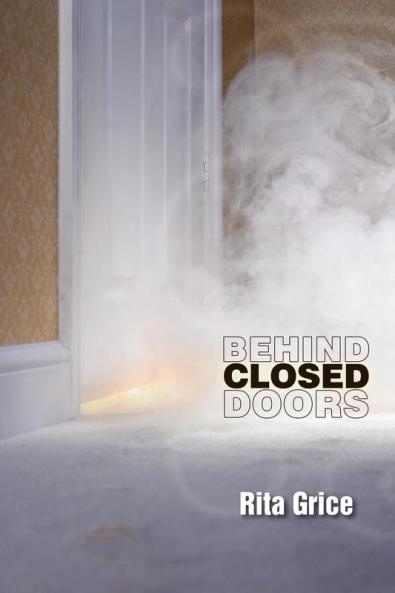 Behind Closed Doors