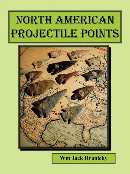 North American Projectile Points