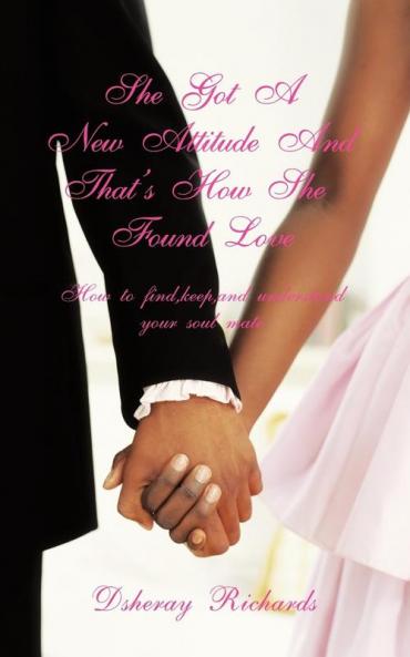 She's Got A New Attitude & That's How She Found Love