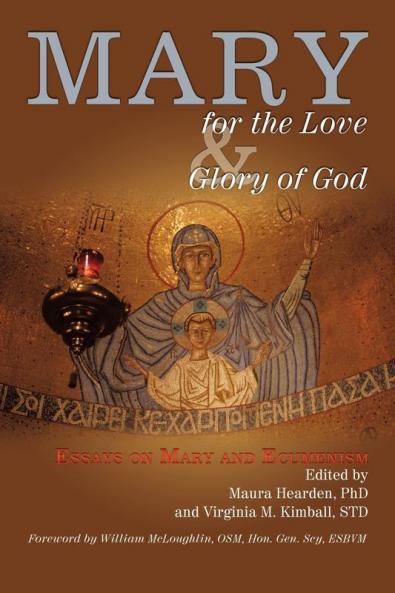Mary for the Love and Glory of God