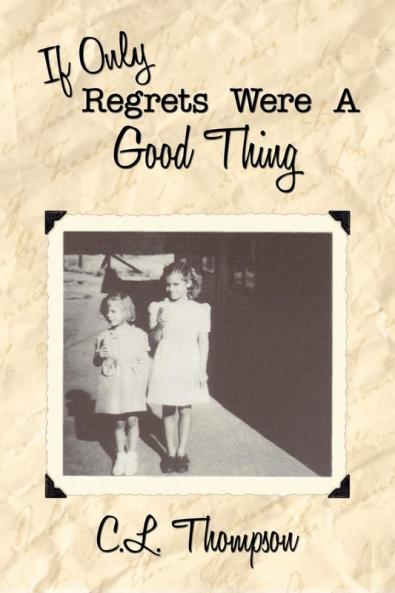 If Only Regrets Were A Good Thing