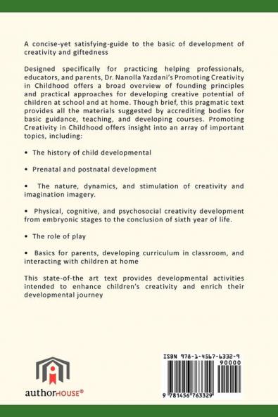 Promoting Creativity in Childhood: A Practical Guide for Counselors Educators and Parents