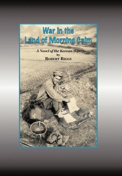 War in the Land of Morning Calm