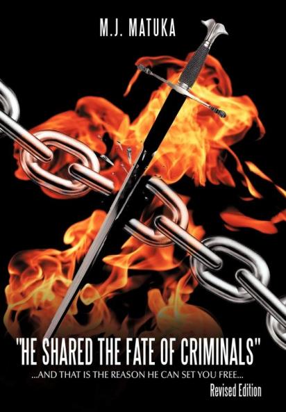 He Shared the Fate of Criminals