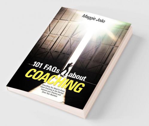 101 FAQs about Coaching