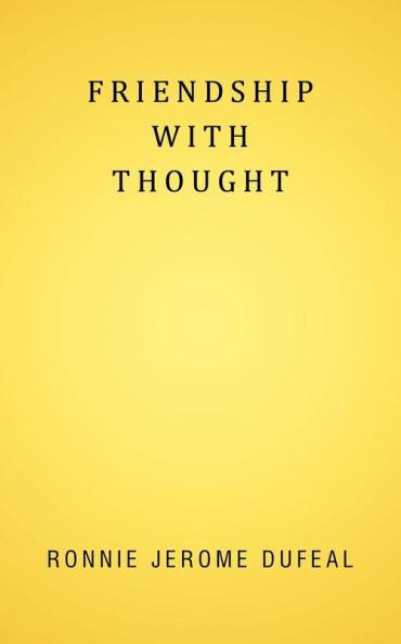Friendship with Thought