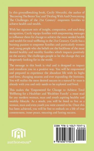 Empowered for Change to Achieve Total Well-Being