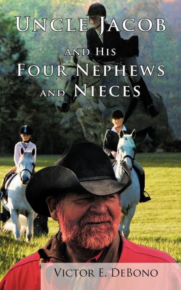 Uncle Jacob and His Four Nephews and Nieces