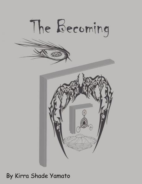 The Becoming