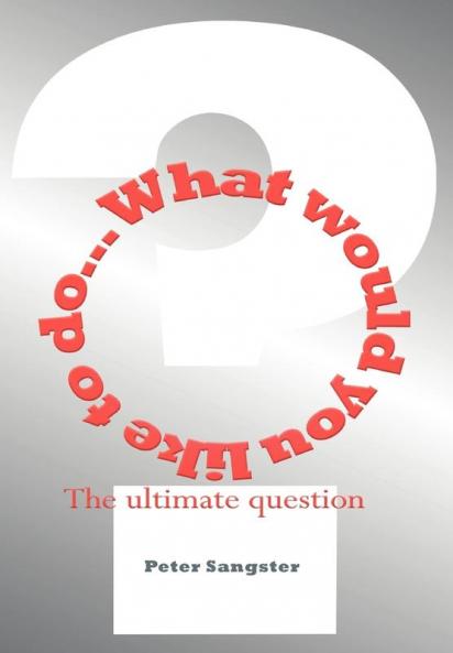 What Would You Like to Do?